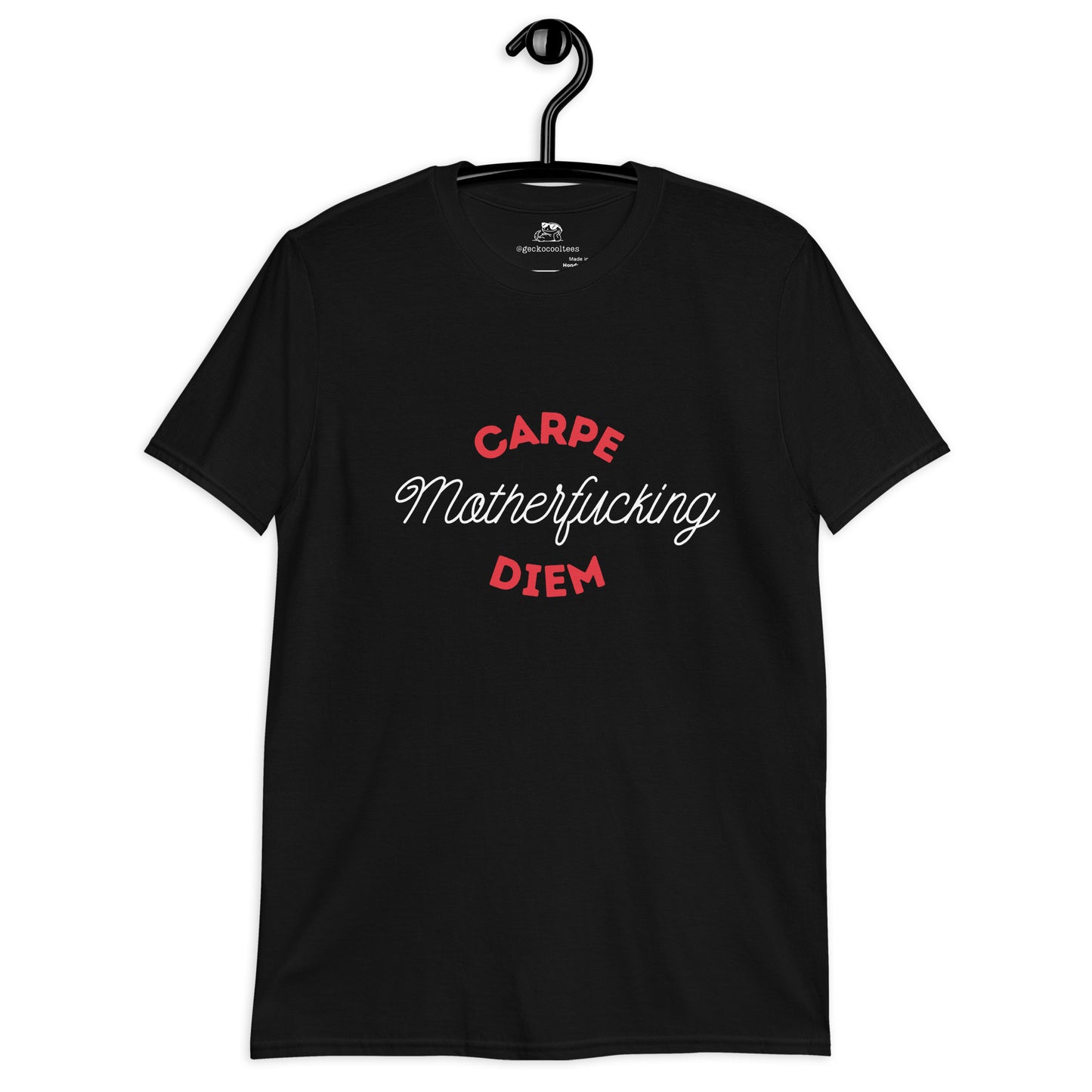 Carpe Motherfucking Diem Tee