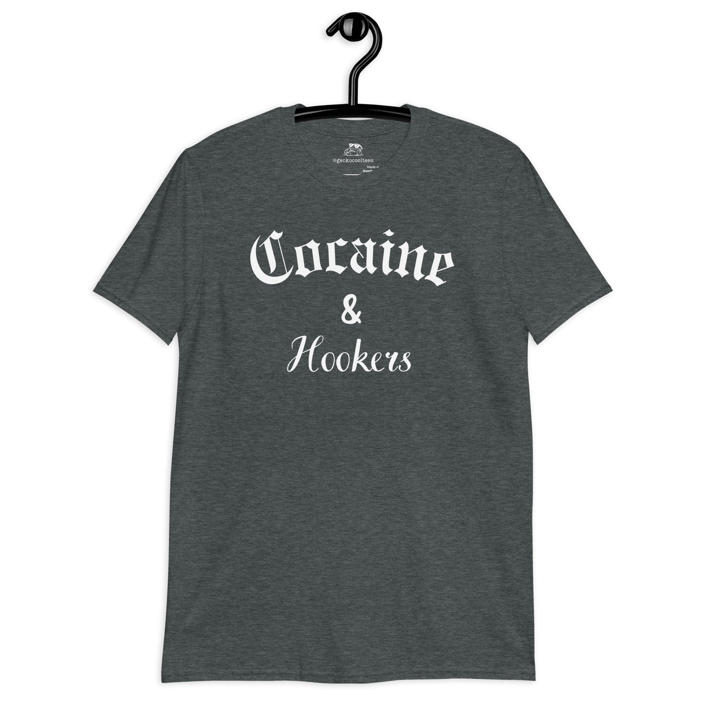 Cocaine & Hookers Tee